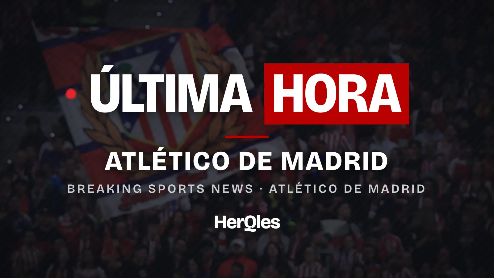 Última hora